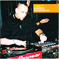 Klubbheads - Klubbheads present: Bamboo Sessions #5