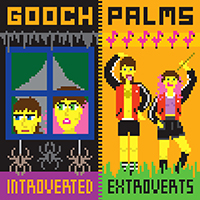 Gooch Palms - Introverted Extroverts