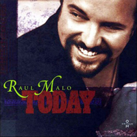 Raul Malo - Today