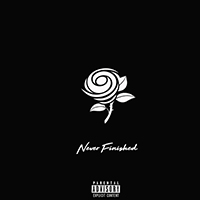 Nyzzy Nyce - Never Finished
