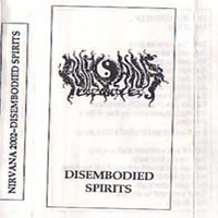Nirvana 2002 - Disembodied Spirits