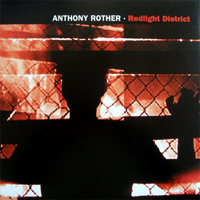 Anthony Rother: Family Lounge - Redlight District (Single)