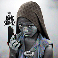 Rome Streetz - Streetz Keep Calling Me