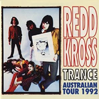 Redd Kross - Trance Australian Tour