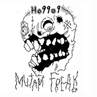 HO99O9 - Mutant Freax