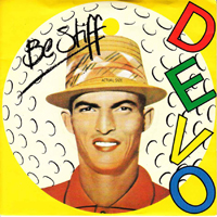 DEVO - Be Stiff / Social Fools (7