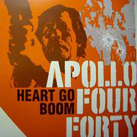 Apollo 440 - Heart Go Boom (Single)