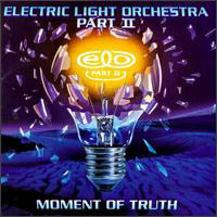 Electric Light Orchestra - Moment of Truth