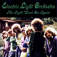 Electric Light Orchestra - The Light Went On Again