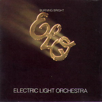 Electric Light Orchestra - Burning Bright