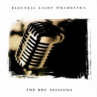 Electric Light Orchestra - The BBC Sessions