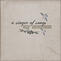 Singer Of Songs - Old Happiness
