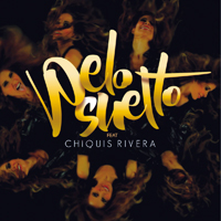 Gloria Trevi - Pelo Suelto (ft. Chiquis Rivera) [Single]