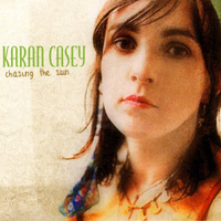 Karan Casey - Chasing the Sun