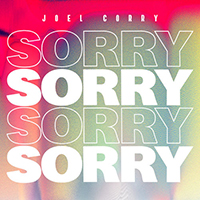 Joel Corry - Sorry (Single)