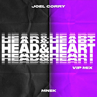 Joel Corry - Head & Heart (feat. MNEK) (VIP Mix) (Single)