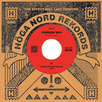 Pardon Moi - Power To The People / Touch 2 Much (Single)
