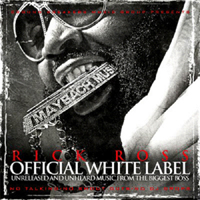 Rick Ross - Official White Label