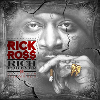 Rick Ross - Rich Forever (Split)