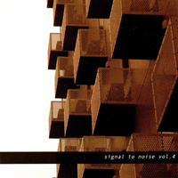 Jason Kahn - Signal To Noise, Vol. 4