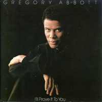 Abbott, Gregory - I'll Prove It To You