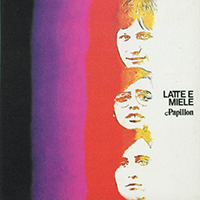 Latte e Miele - Papillon (2003 Reissue)