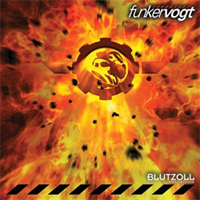 Funker Vogt - Blutzoll (Limited Edition: CD 1)