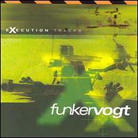 Funker Vogt - Execution Tracks