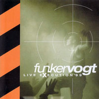Funker Vogt - Live Execution '99: Bonus