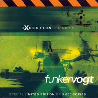 Funker Vogt - Execution Tracks (Special Limited Edition)