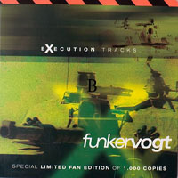 Funker Vogt - Execution Tracks (Special Limited Fan Edition)