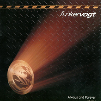 Funker Vogt - Always And Forever - Volume 1 (CD 1)