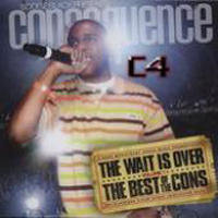 Consequence - The Wait Is Over