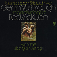 Yarbrough, Glenn  - Bend Down And Touch Me (Sings Rod Mckuen)