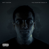 Easton, Matt - The Phantom Image (EP)