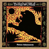 Third World - Reggae Ambassadors (CD 1)