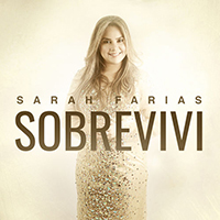 Farias, Sarah - Sobrevivi (Single)