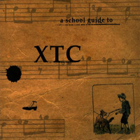 XTC - A School Guide To XTC (Single)
