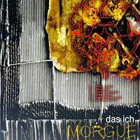 Das Ich - Morgue