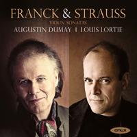 Dumay, Augustin - Franck, Strauss - Violin Sonatas [feat.]