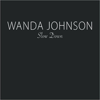Johnson, Wanda - Slow Down