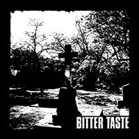 Bitter Taste - Demo