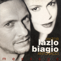 Biagio Antonacci - Message (feat. Viktor Lazlo) (Single)