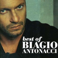 Biagio Antonacci - Best Of 2001-2007