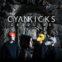 Cyan Kicks - Gasoline (Single)
