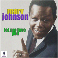 Johnson, Marv - Let Me Love You (Reissue)