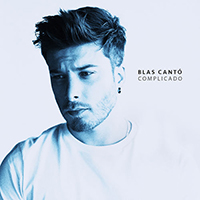 Blas Canto - Complicado (Single)