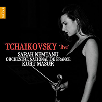 Sarah Nemtanu - Tchaikovsky 'Live'