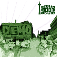 Berlin Boom Orchestra - Demo
