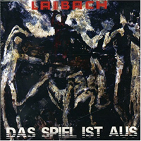 Laibach - Das Spiel Ist Aus (EP)